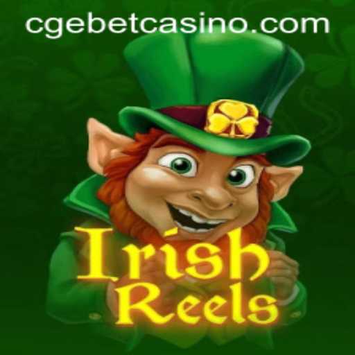 Exploring the Enchanting World of IrishReels: A New Gaming Adventure by CGEBET